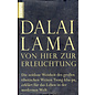 Scorpio Verlag München Von Hier zur Erleuchtung, von Dalai Lama