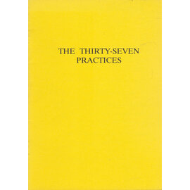 Kalachakra Commitee Switzerland The Thirty-Seven Practices by Thog-may-sang-bo (Thogs med bzang po), tr. Jeffrey Hopkins