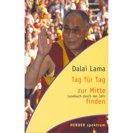 Herder Spektrum Tag für Tag zur Mitte finden, von Dalai Lama