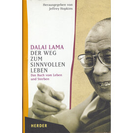 Herder Der Weg zum Sinnvollen Leben, von Dalai Lama, Jeffrey Hopkins