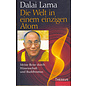 Theseus Verlag Die Welt in einem einzigen Atom: Meine Reise durch Wissenschaft und Buddhismus, von Dalai Lama