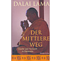Diederichs Der Mittlere Weg: Glaube und Vernunft in Harmonie, von Dalai Lama