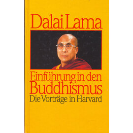 Bertelsmann Lesering Einführung in den Buddhismus: Die Vorträge in Harvard, von Dalai Lama