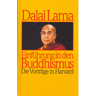 Bertelsmann Lesering Einführung in den Buddhismus: Die Vorträge in Harvard, von Dalai Lama