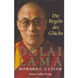 Bastei Lübbe Die Regeln des Glücks, von Dalai Lama, Howard C. Cutler