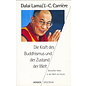 Herder Spektrum Die Kraft des Buddhismus und der Zustand der Welt, von Dalai Lama, J.-C. Carrière