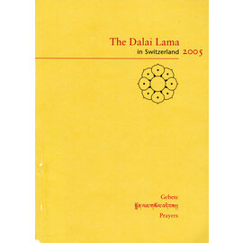 The Dalai Lama in Switzerland 2005: Prayers