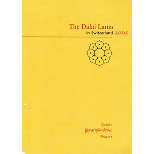 The Dalai Lama in Switzerland 2005: Prayers