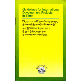 Central Tibetan Administration Guidelines for International Development Projects in Tibet