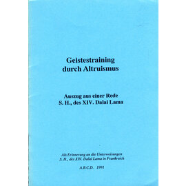 A.B.C.D. Geistestraining durch Altruismus  (Auszug aus einer Rede S.H. der XIV. Dalai Lama) - Copy