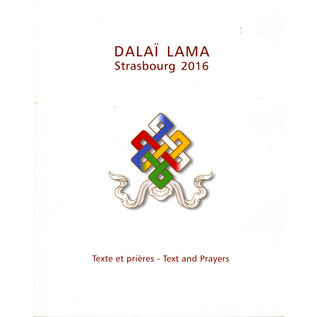 Mandalas, Strabourg Dalai Lama: Strasbourg 2016: Texte et Prières