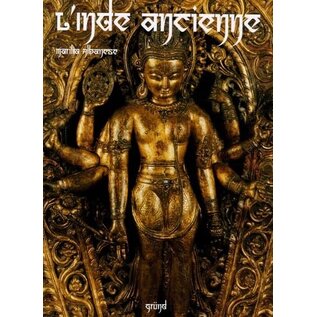 Editions  Gründ, Paris L' Inde Ancienne, par Marilia Albanese