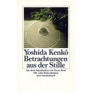 Insel Taschenbuch Betrachtungen aus der Stille, von Yoshido Kenko
