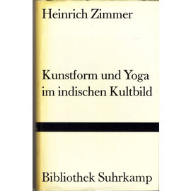 Suhrkamp Verlag Frankfurt Kunstform und Yoga im Indischen Kultbild, von Heinrich Zimmer
