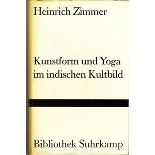 Suhrkamp Verlag Frankfurt Kunstform und Yoga im Indischen Kultbild, von Heinrich Zimmer