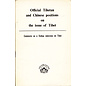 Departement of Information and International Relations CTA Official Tibetan and Chinese positions on the issue of Tibet, by Dept. of Information and Internation Relations CTA