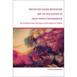 Bloomsbury Tibetan Sky-Gazing Meditation, by Flavio A. Geisshuesler