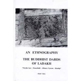 Skydie Brown International, Ettelbruck An Ethnography: The Buddhist Dards of Ladakh, by Rohit Vohra