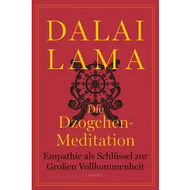 Anaconda Verlag Köln Die Dzogchen-Meditation, von Dalai Lama