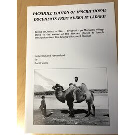 Ethnic Unlimited S.A.R.L. Grosbous Facsimile Edition of inscriptional Documents from Nubra in Ladakh, by Rohit Vohra