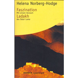 Herder Spektrum Faszination Ladakh, von Helena Norberg-Hodge
