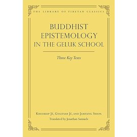 Wisdom Publications Buddhist Epistemology in the Geluk School, transl. Jonathan Samuels