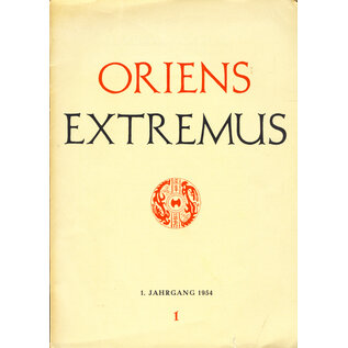 Oriens Extremus Oriens Extremus, 1. Jahrgang1954  (1), ed. Oscar Benl, Wolfgang Franke, Walter Fuchs