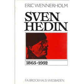 F.A. Brockhaus Wiesbaden Sven Hedin, von Eric Wennerholm