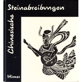 Hirmer Verlag Chinesische Steinabreibungen, von Erwin Burckhardt