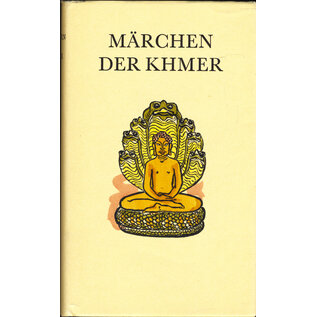 Drei Lilien Verlag Leipzig Märchen der Khmer, von Ruth Sacher