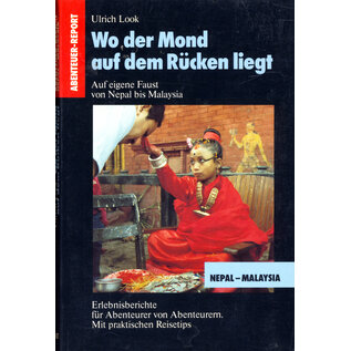 Franz Schneider Verlag München Wo der Mond auf dem Rücken liegt, von Ulrich Look