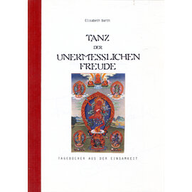 Privatdruck Tanz der unermesslichen Freude, von ElisabethBarth