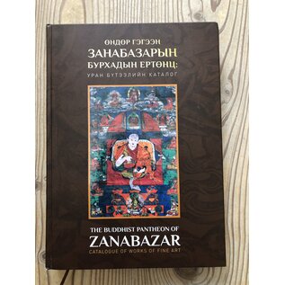 Chinggis Khaan National Museum, Ulaan Baatar The Buddhist Pantheon of Zanabazar, by Surun-Khanda D. Syrtypova