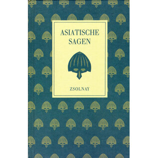 Zsolnay Verlag Karl H. Bischoff Berlin Asiatische Sagen, ohne Autor (Zsolnay)
