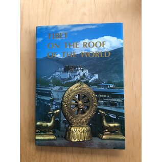 China Esperanto Press Tibet on the Roof of the World, by Chen Baohe, Ren Shiyin