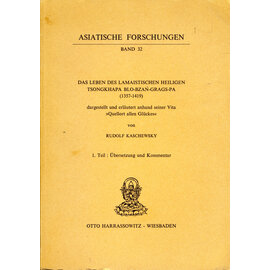 Harrassowitz Das Leben des Lamisitschen Heiligen Tsongkhapa Blo-Bzan-Grags-Pa, von Rudolf Kaschewsky