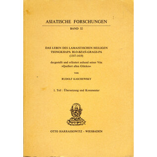 Harrassowitz Das Leben des Lamaistischen Heiligen Tsongkhapa Blo-Bzan-Grags-Pa, von Rudolf Kaschewsky