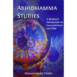 Buddhist Publications Society, Kandy Abhidharma Studies, by Nyanaponika Thera