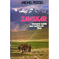 Robert Laffont Zanskar, royaume oublié aux confins du Tibet, par Michel Peissel