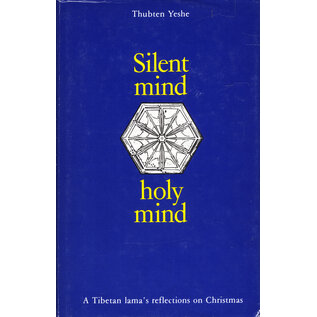 Wisdom Culture Silent Mind - Holy Mind, by Thubten Yeshe, Jonathan Landaw