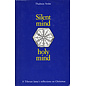 Wisdom Culture Silent Mind - Holy Mind, by Thubten Yeshe, Jonathan Landaw