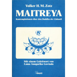Gauke Verlag, Hann Maitreya, von Volker H.M. Zotz