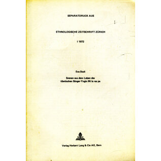 Herbert Lang & Cie AG Bern Szenen aus dem Leben des tibetischen Sänger-Yogin Mi la ras pa, von Eva Stoll