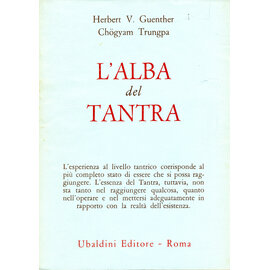 Ubaldini Editore, Roma L' Alba del Tantra, di Herbert V. Günther, Chögyam Trungpa