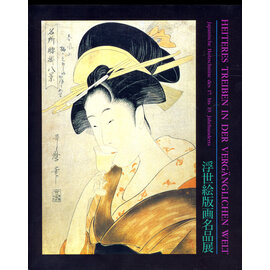 Museum für Ostasiatische Kunst Köln Heiteres Treiben in der vergänglichen Welt, von Masako Shono-Sladek