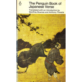 Penguin Books The Penguin Book of Japanese Verse, by Geoffrey Bownes, Anthony Thwaite