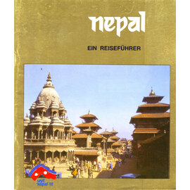 Department of Tourism Kathmandu Nepal: Ein Reiseführer, von Department of Tourism Kathmandu