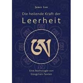 Wandel Verlag Die heilende Kraft der Leerheit, von James Low