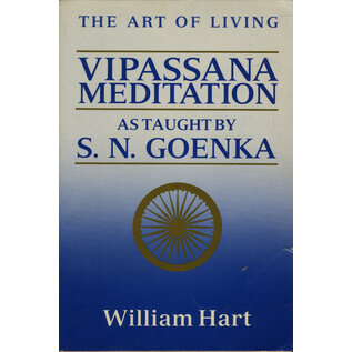 Harper & Row, Cambridge Vipassana Meditation as taught by S.N. Goenka, by William Hart