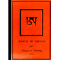Kagyu Dharma Publications Manuel de Tibetain, par  Tengyai and Tensang